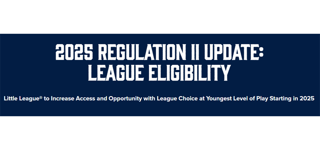 2025 League Eligibility Update from Little League
